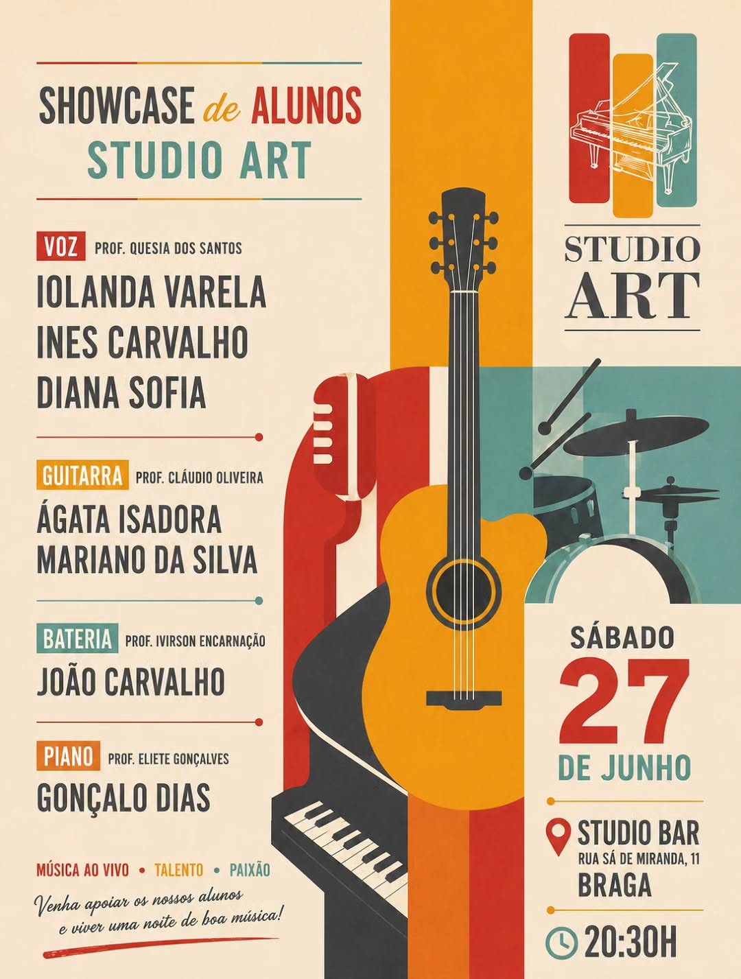 Voz • Iolanda Varela • Inês Carvalho • Diana Sofia + Ágata Isadora Mariano da Silva + João Carvalho + Gonçalo Dias