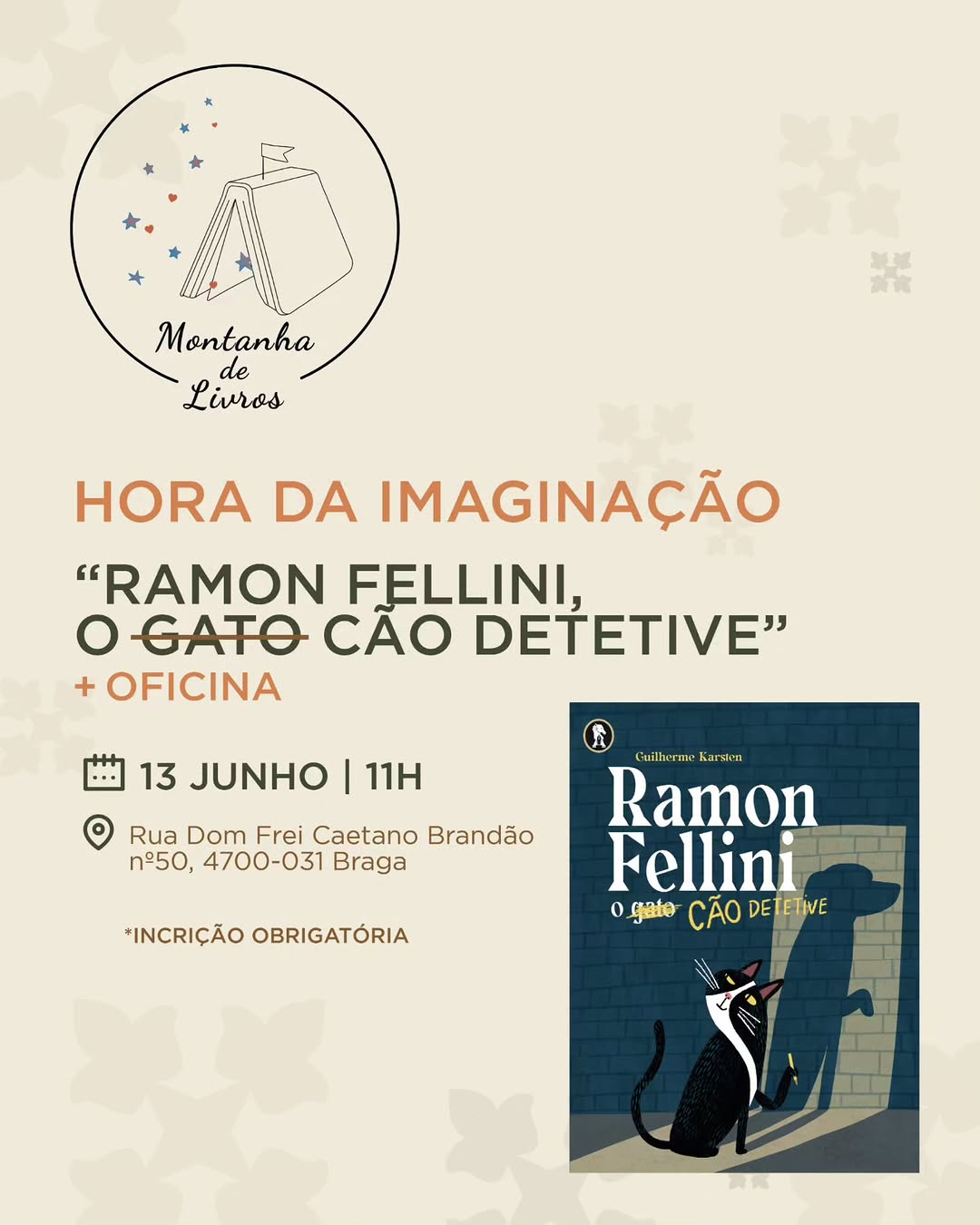 Hora da Imaginação no próximo sábado, dia 13, às 11h.