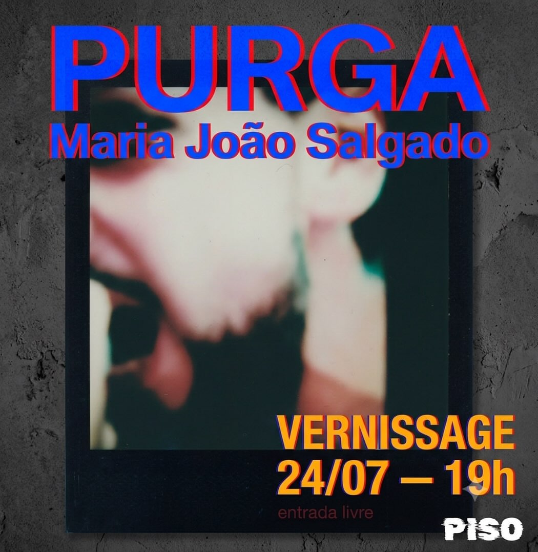 Maria João Salgado — PURGA