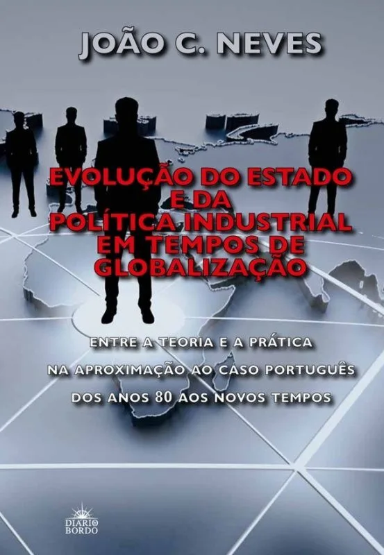 Evolução do Estado e da Política Industrial