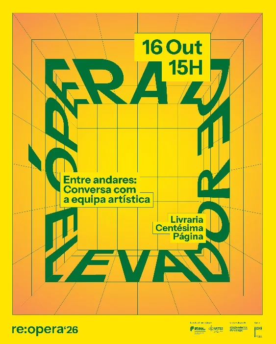 Ópera de Elevador - Entre Andares: Conversa com a Equipa Artística